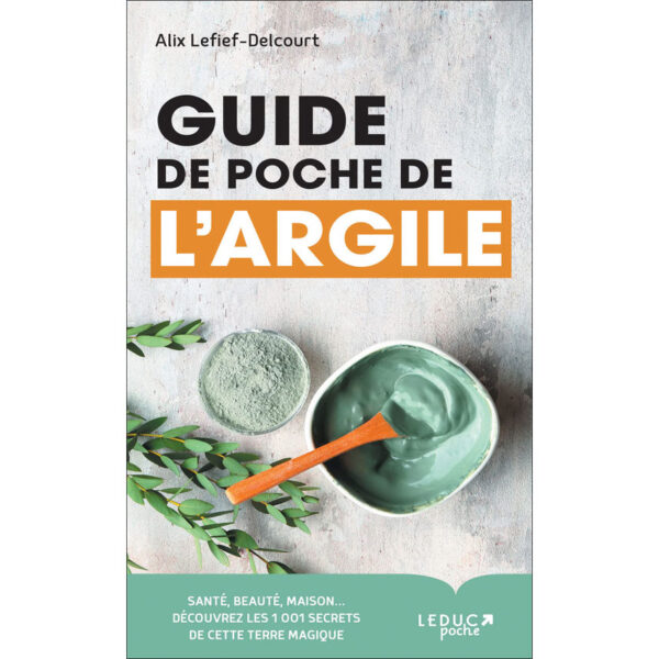 Guide de poche de l'argile - Pierres de Lumière