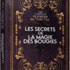 Les secrets de la magie des bougies - Pierres de Lumière