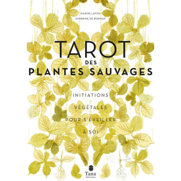 Tarot des plantes sauvages - Pierres de Lumière
