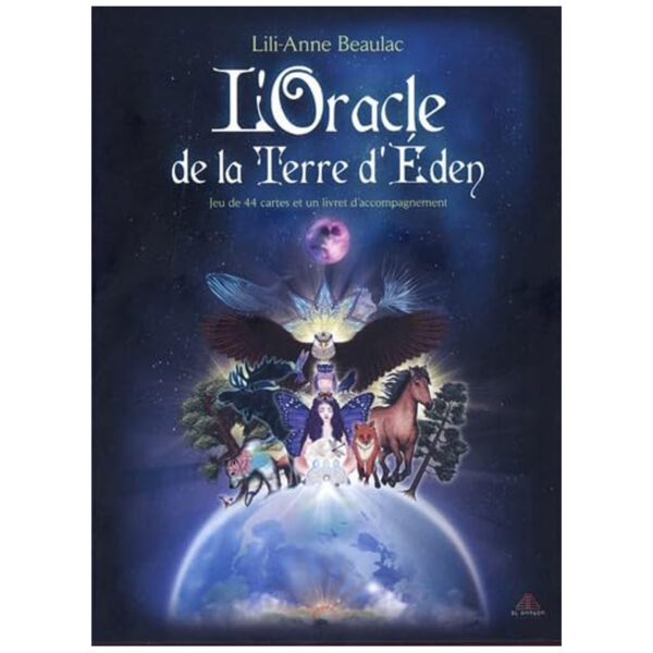 L'Oracle de la terre d'Eden - Pierres de Lumière