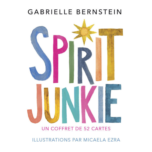 Spirit Junkie - Pierres de Lumière