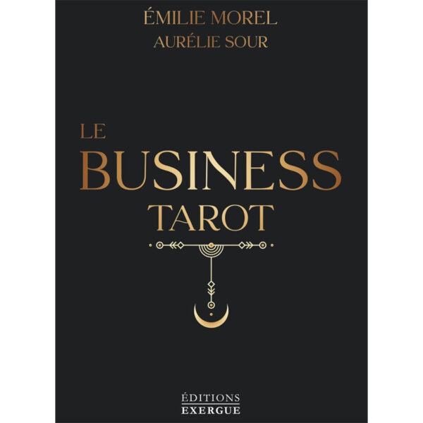Le business tarot - Pierres de Lumière