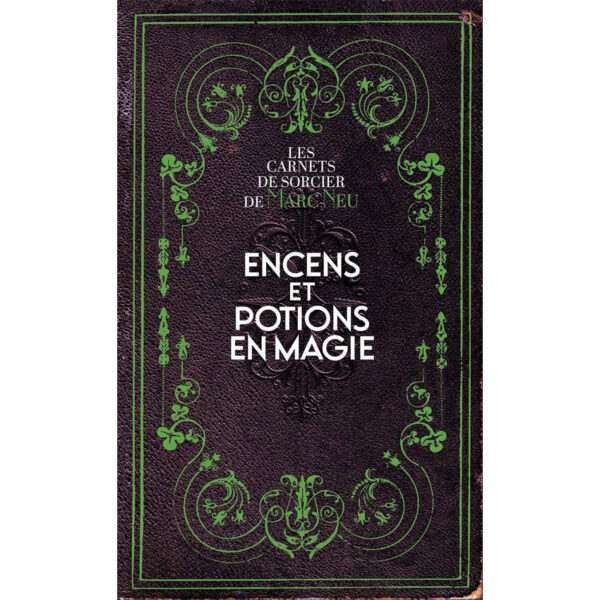 Encens et potions en magie - Pierres de Lumière