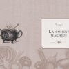 Cuisine magique : Le guide complet des ingrédients et recettes wiccanes - Pierres de Lumière
