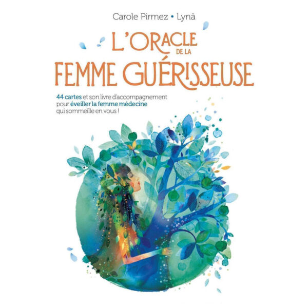 L'Oracle de la femme guérisseuse : 44 cartes et son livre d'accompagnement pour éveiller la femme médecine qui sommeille en vous ! - Pierres de Lumière