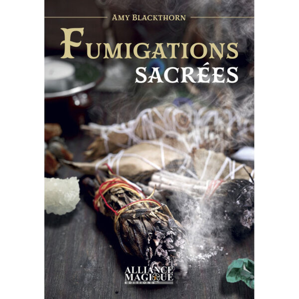 Fumigations sacrées - Pierres de Lumière