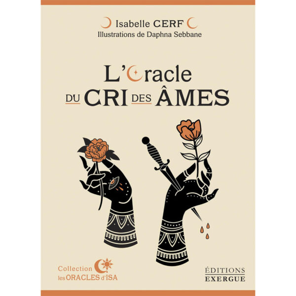 L'oracle du cri des âmes - Pierres de Lumière