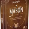 Mabon - Rituels, recettes & traditions de l'équinoxe d'Automne - Pierres de Lumière