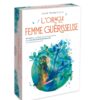 L'Oracle de la femme guérisseuse : 44 cartes et son livre d'accompagnement pour éveiller la femme médecine qui sommeille en vous ! - Pierres de Lumière
