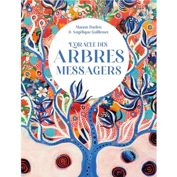 L'oracle des arbres messagers - Pierres de lumière