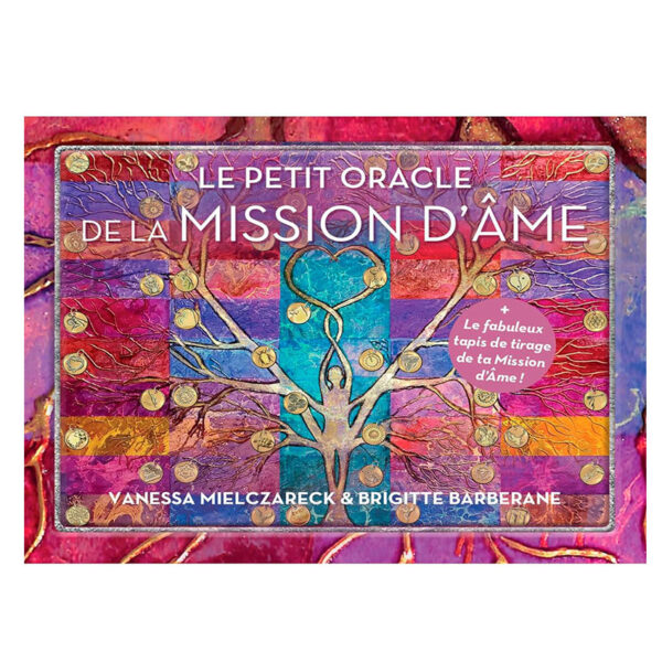 Le petit oracle de la mission d'âme - Pierres de Lumière