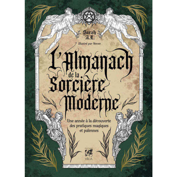L'Almanach de la Sorcière Moderne - Une année à la découverte des pratiques magiques et païennes - Pierres de Lumière