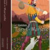 Le Nouveau tarot de Marseille - Pierres de Lumière