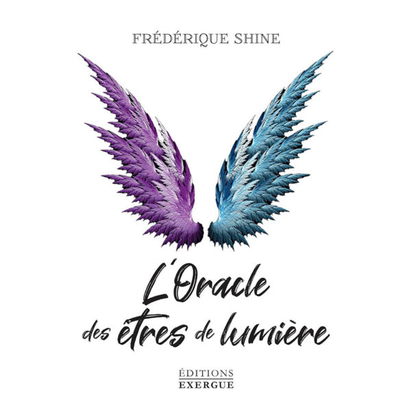 L'Oracle des êtres de lumière - Pierres de Lumière