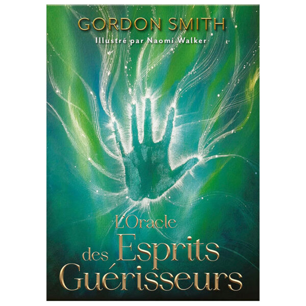 L'Oracle des Esprits Guérisseurs - Pierres de Lumière