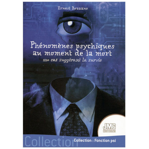 Phénomènes psychiques au moment de la mort - Pierres de Lumière