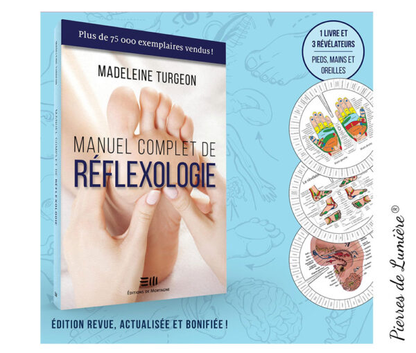Manuel complet de réflexologie - Coffret Livre + 3 révélateurs - Pierres de Lumière