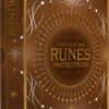 L'Oracle des runes protectrices - Pierres de Lumière