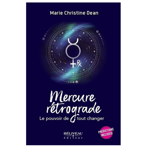 Mercure rétrograde - Le pouvoir de tout changer - Pierres de Lumière