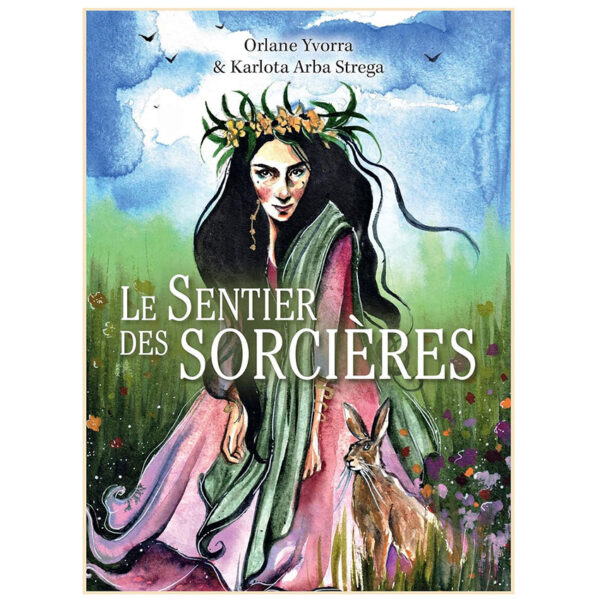 Le sentier des sorcières - Pierres de Lumière