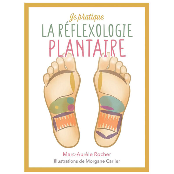 Je pratique la réflexologie plantaire - Pierres de Lumière