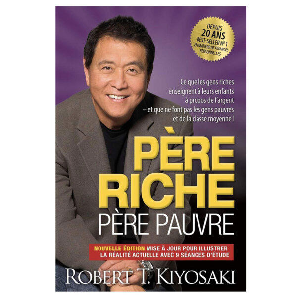 Père riche, père pauvre - Pierres de Lumière