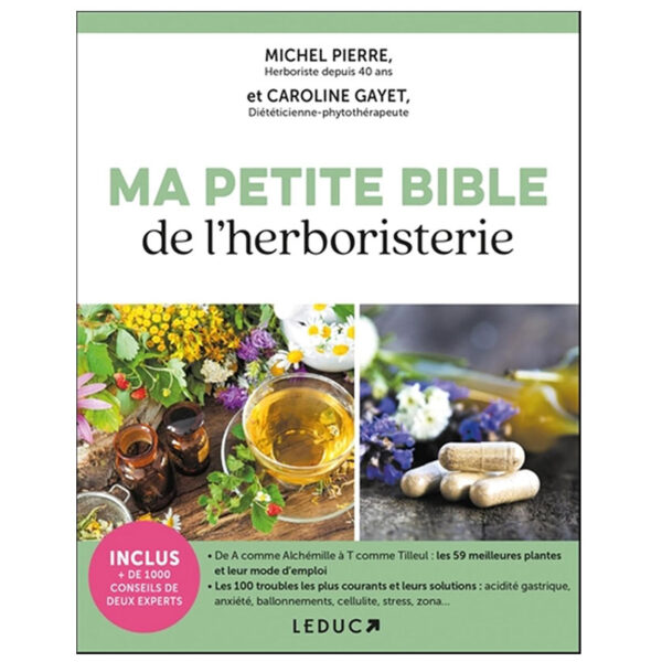 Ma petite bible de l'herboristerie - Pierres de Lumière