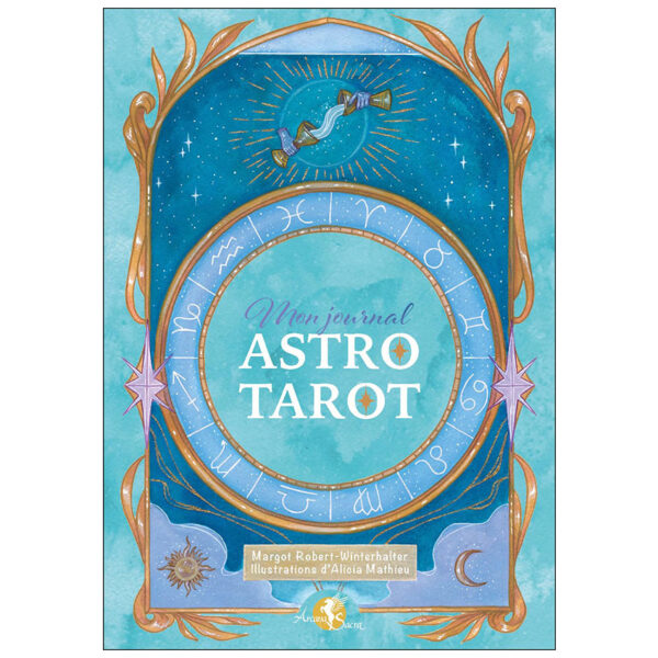 Mon journal astro-tarot - Pierres de Lumière