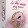 Murmures des âmes - Développe tes capacités médiumniques - Pierres de Lumière
