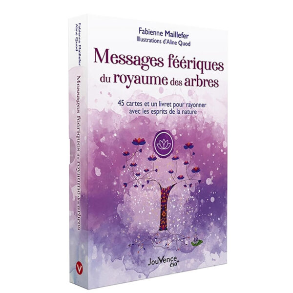 Messages féériques du royaume des arbres - Pierres de Lumière