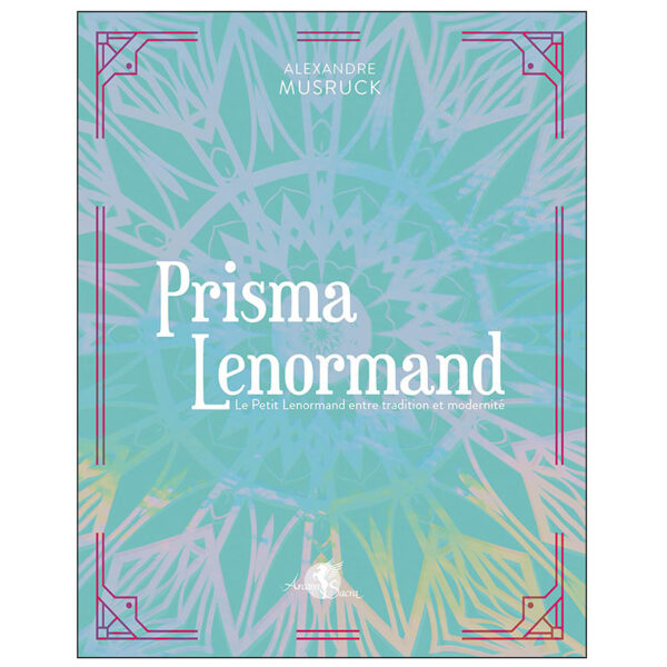 Prisma Lenormand - Le Petit Lenormand entre tradition et modernité - Pierres de Lumière