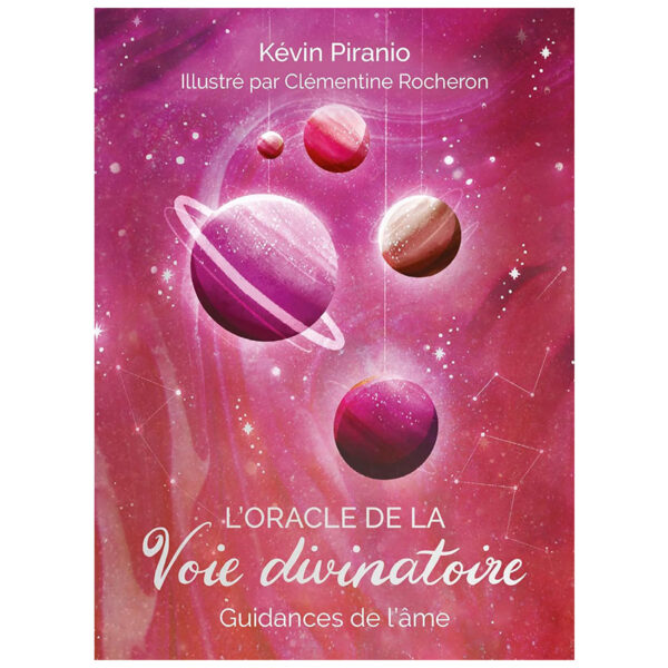 L'oracle de la voie divinatoire - Pierres de Lumière