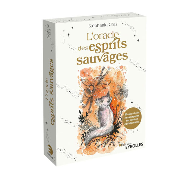 L'oracle des esprits sauvages - Pierres de Lumière