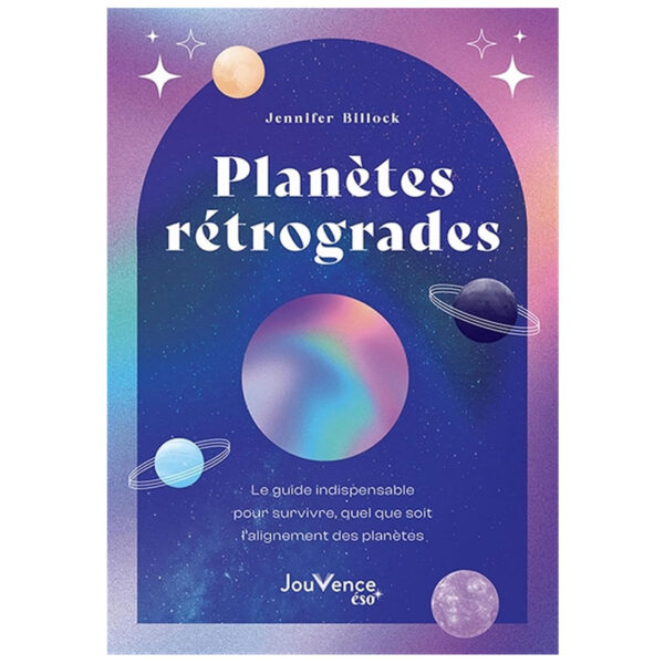 Planètes rétrogrades - Pierres de Lumière