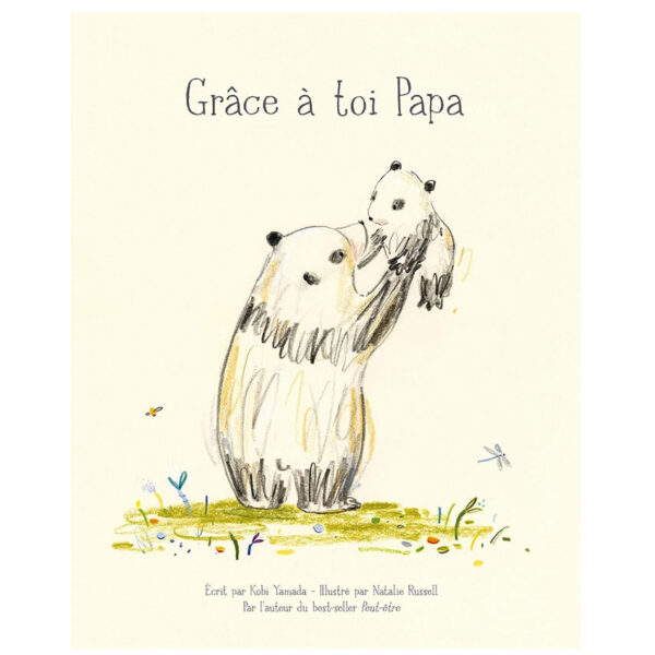 Grâce à toi papa - Pierres de Lumière