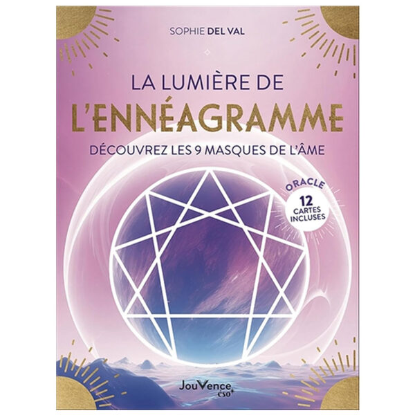 La Lumière de l’ennéagramme : Découvrez les 9 masques de l’âme - Pierres de Lumière