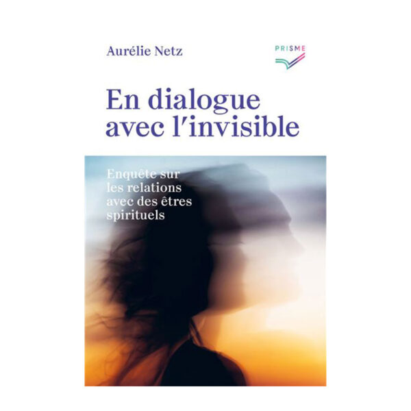 En Dialogue avec l'Invisible - Pierres de Lumière