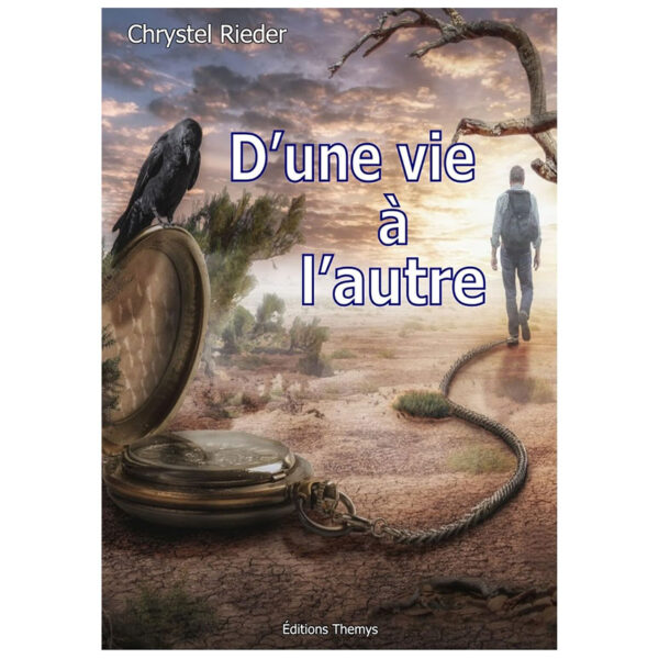 D'une vie à l'autre - Pierres de Lumière