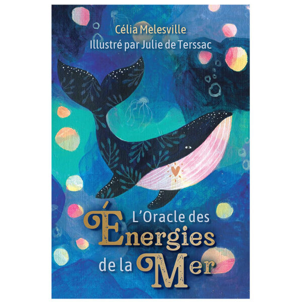 L'Oracle des énergies de la mer - Pierres de Lumière