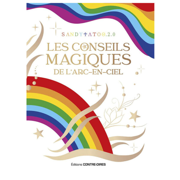Les Conseils magiques de l'arc-en-ciel - Pierres de Lumière