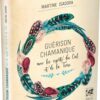Guérison chamanique - Avec les esprits du Ciel et de la Terre - Pierres de Lumière