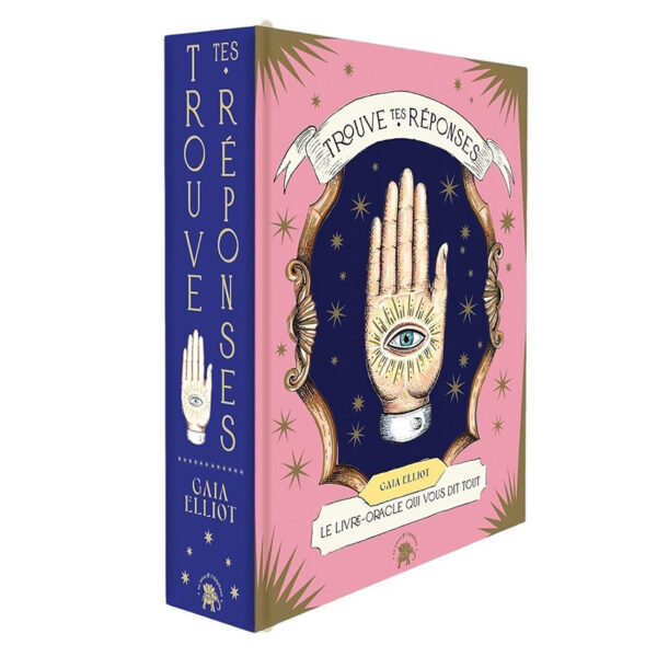 Trouve tes réponses : Le livre-oracle qui vous dit tout - Pierres de Lumière