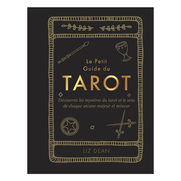 Le petit guide du tarot - Pierres de Lumière
