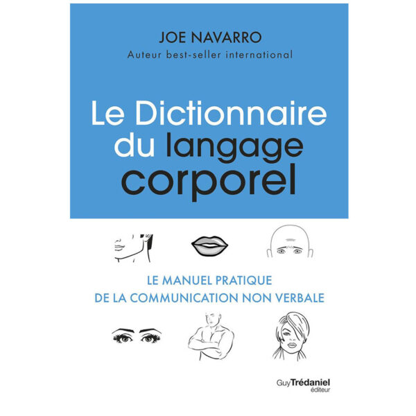 Le dictionnaire du langage corporel - Pierres de Lumière