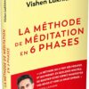 La Méthode de méditation en 6 phases - Pierres de Lumière