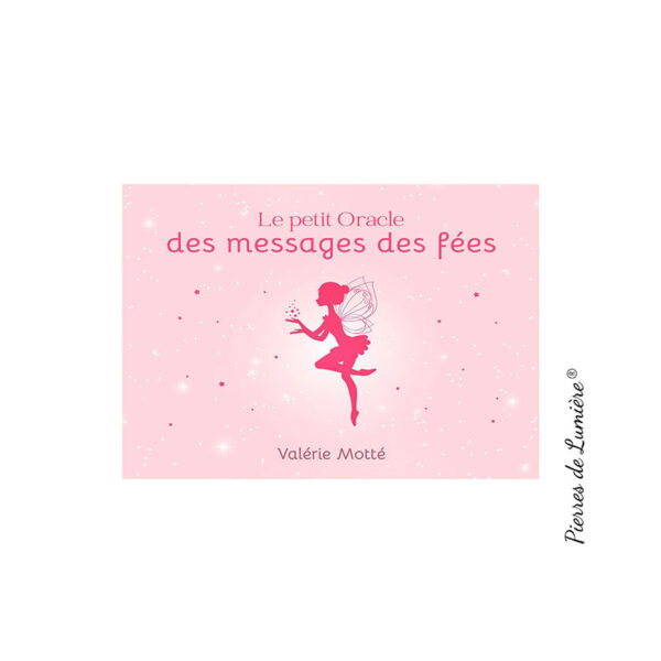 Le petit Oracle des messages des fées - Pierres de Lumière
