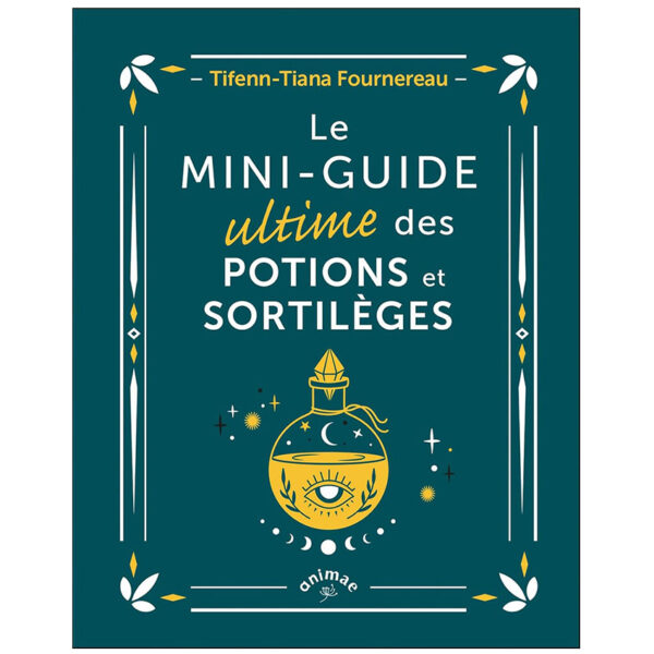 Le Mini guide ultime des potions et sortilèges - Pierres de Lumière