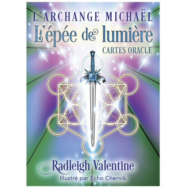 L'Archange Michael - L'épée de Lumière - Pierres de Lumière