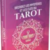 Décodez les mystères et les clés du Tarot - Manuel pratique - Pierres de Lumière