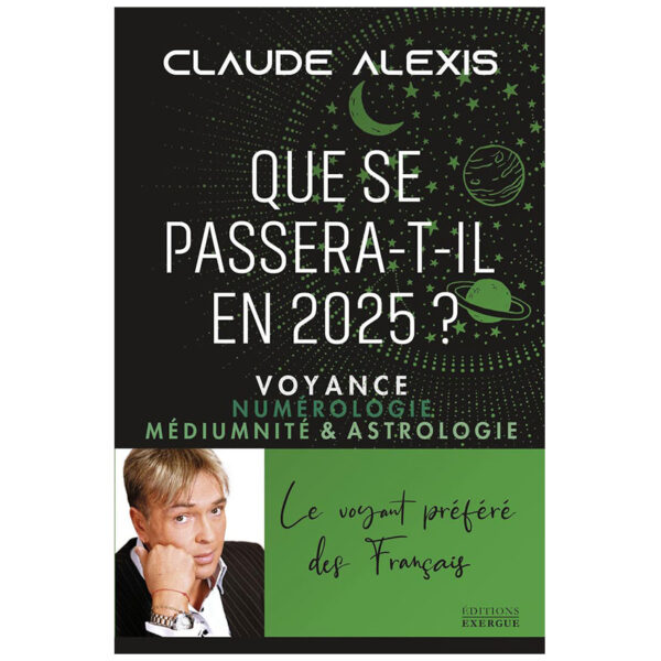 Que se passera-t-il en 2025 ? - Voyance numérologie médiumnité & astrologie - Pierres de Lumière